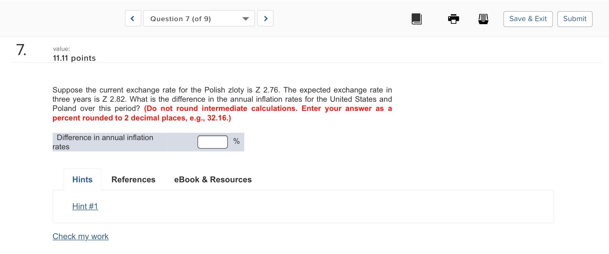  Save & Exit Submit 7. value: 11.11 points Suppose the current