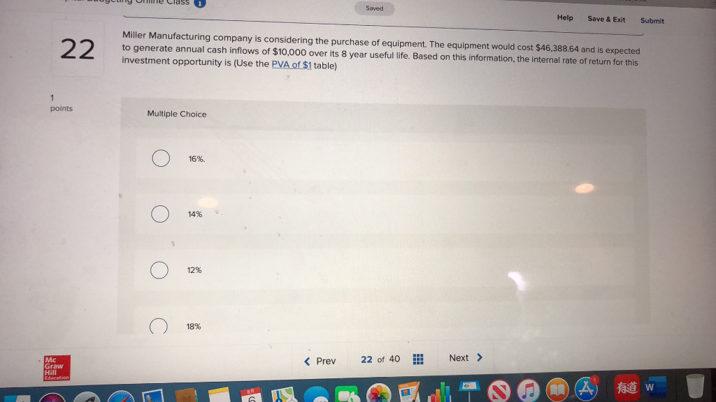  y e Class 1 Saved Help Save & Exit Submit 22