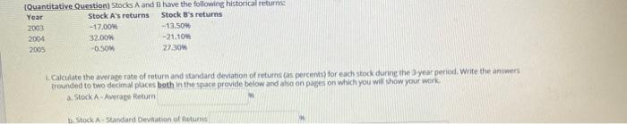  could some one answer this (Quantitative Question Stocks A and B