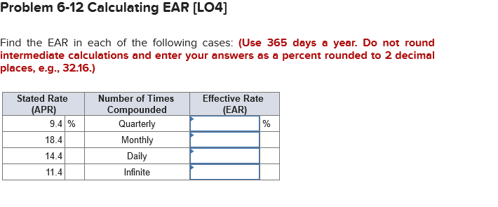  Problem 6-12 Calculating EAR (L04] Find the EAR in each of