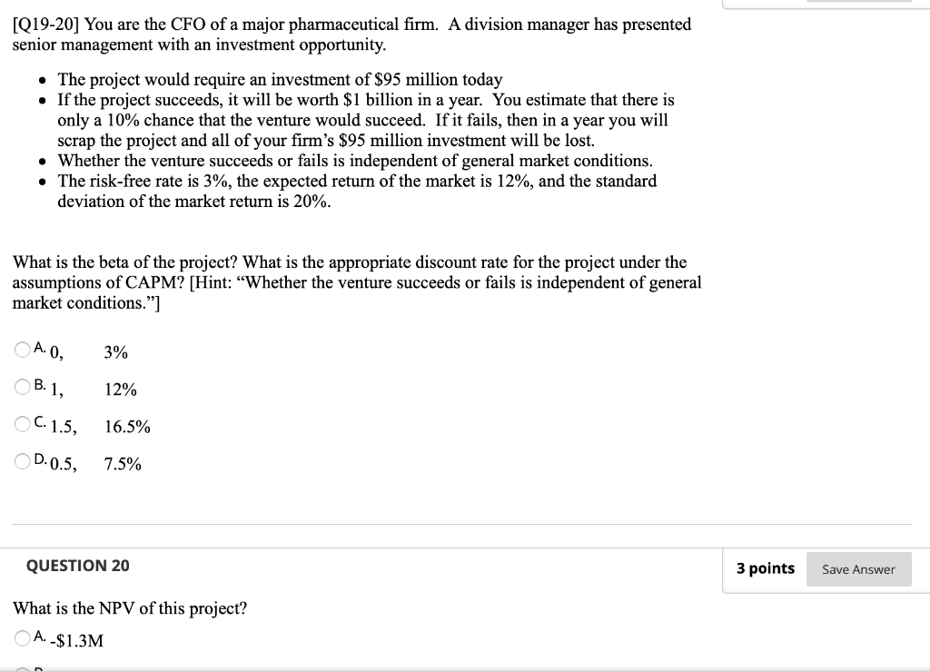  Need help with 19 & 20 [Q19-20] You are the CFO