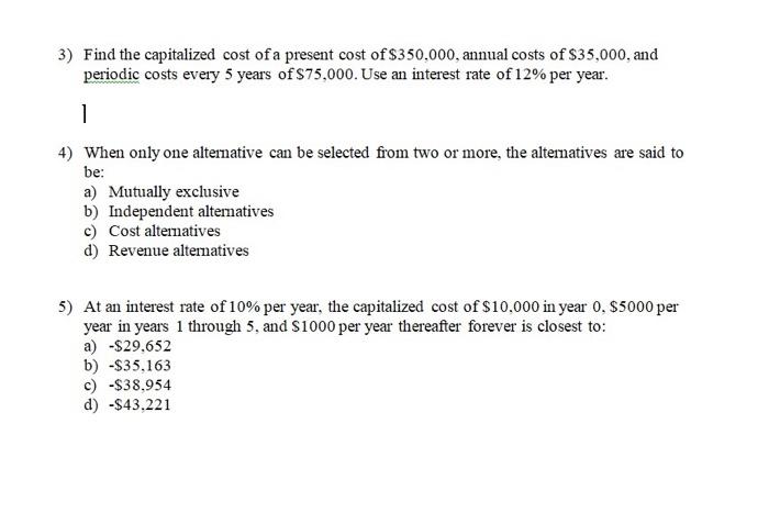 and not uploading an image Answer the following questions: (show your work)