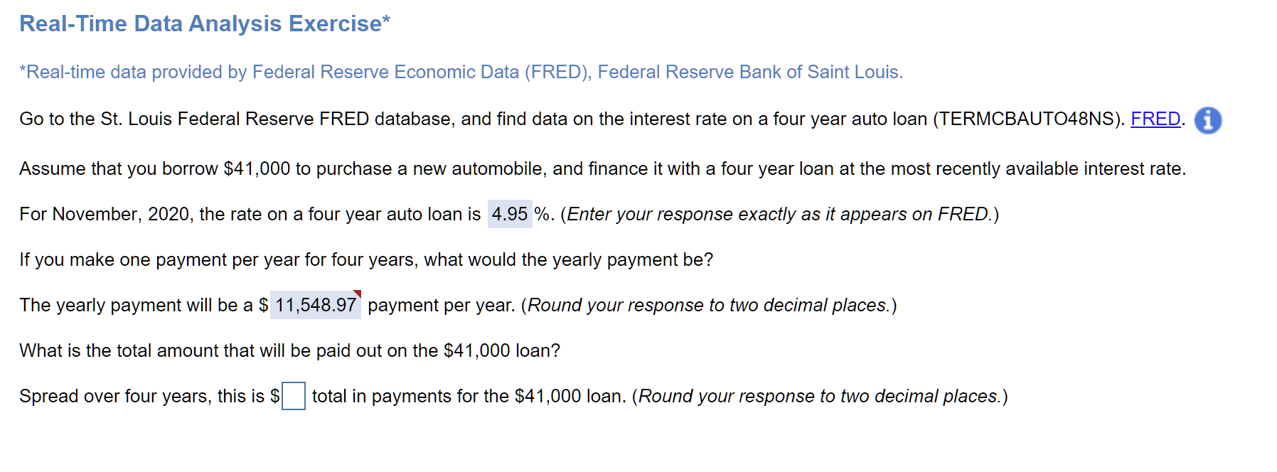 Real-Time Data Analysis Exercise* *Real-time data provided by Federal Reserve Economic