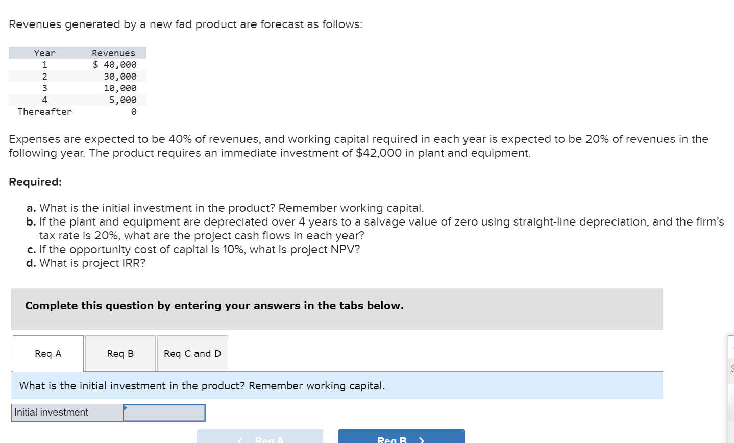 for B. Do not round intermediate calculations. for C. A negative value