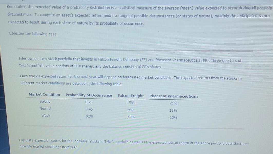  Remember, the expected value of a probability distribution is a statistical