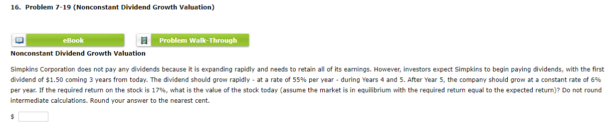 16. Problem 7-19 (Nonconstant Dividend Growth Valuation) eBook Problem Walk-Through Nonconstant