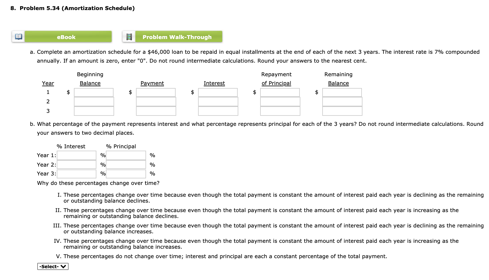  8. Problem 5.34 (Amortization Schedule) eBook Problem Walk-Through a. Complete an