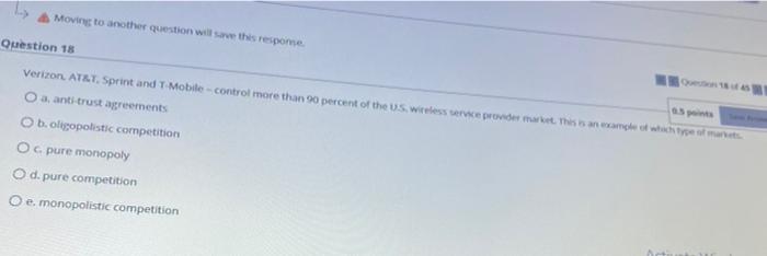  Moving to another question will save this respone Question 18 Verizon,