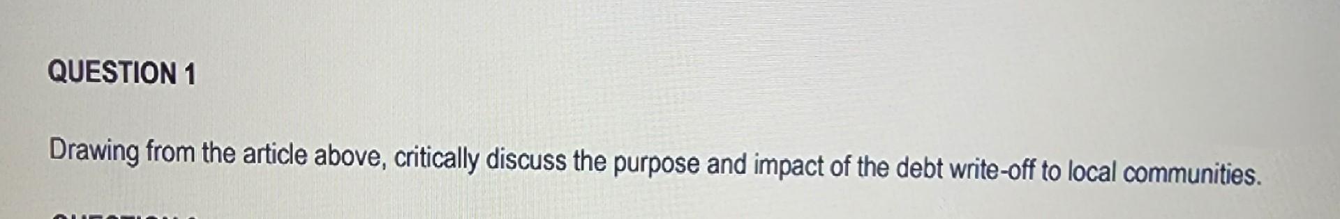  Drawing from the article above, critically discuss the purpose and impact