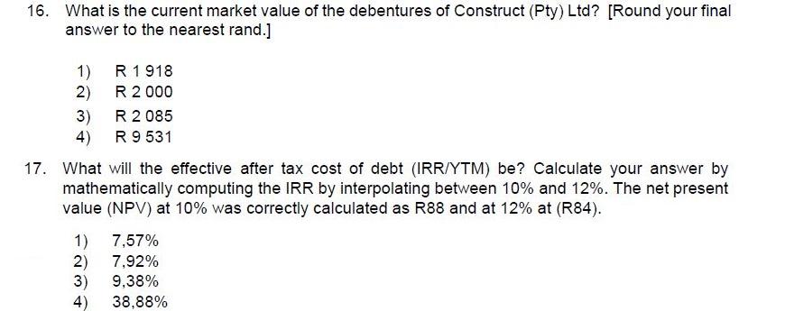 decimal places for the calculations of this question.] The current market price