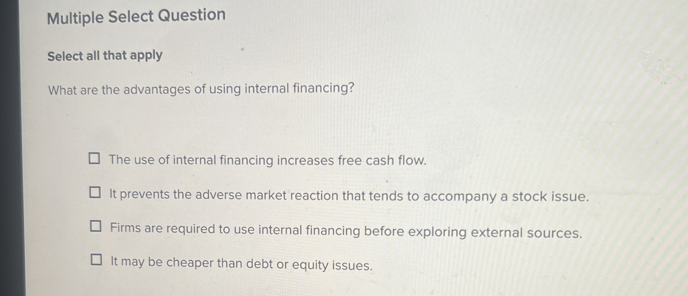  Multiple Select Question Select all that apply What are the advantages