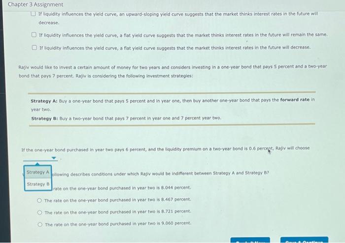 the following is consistent with the liquidity premium theory of the yleld