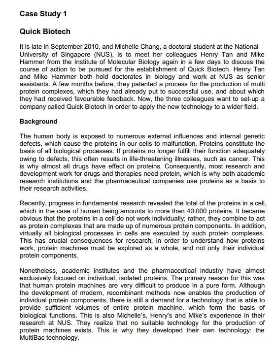 Case Study 1 Quick Biotech It is late in September 2010,