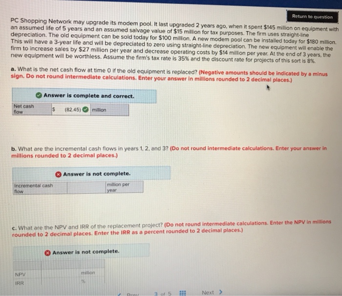 Return to question PC Shopping Network may upgrade its modem pool.