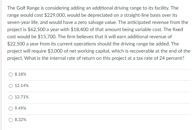  The Golf Range is considering adding an additional driving range to