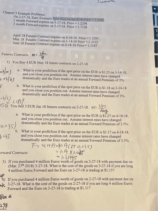  Chapter 5 Example Problems: On 2-27-18. Euro Example Spot Rate on