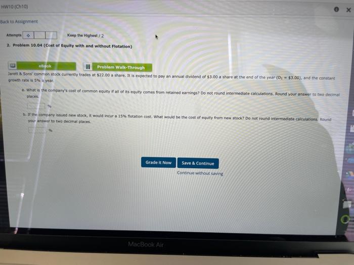 help asap pls HWIO (10) Back to Assignment Attempt Keep the Highest