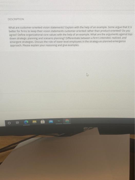  DESCRIPTION What are customer-oriented vision statements? Explain with the help of