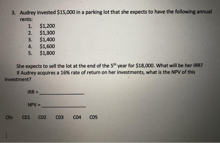  Please answer all and show work on how it would be