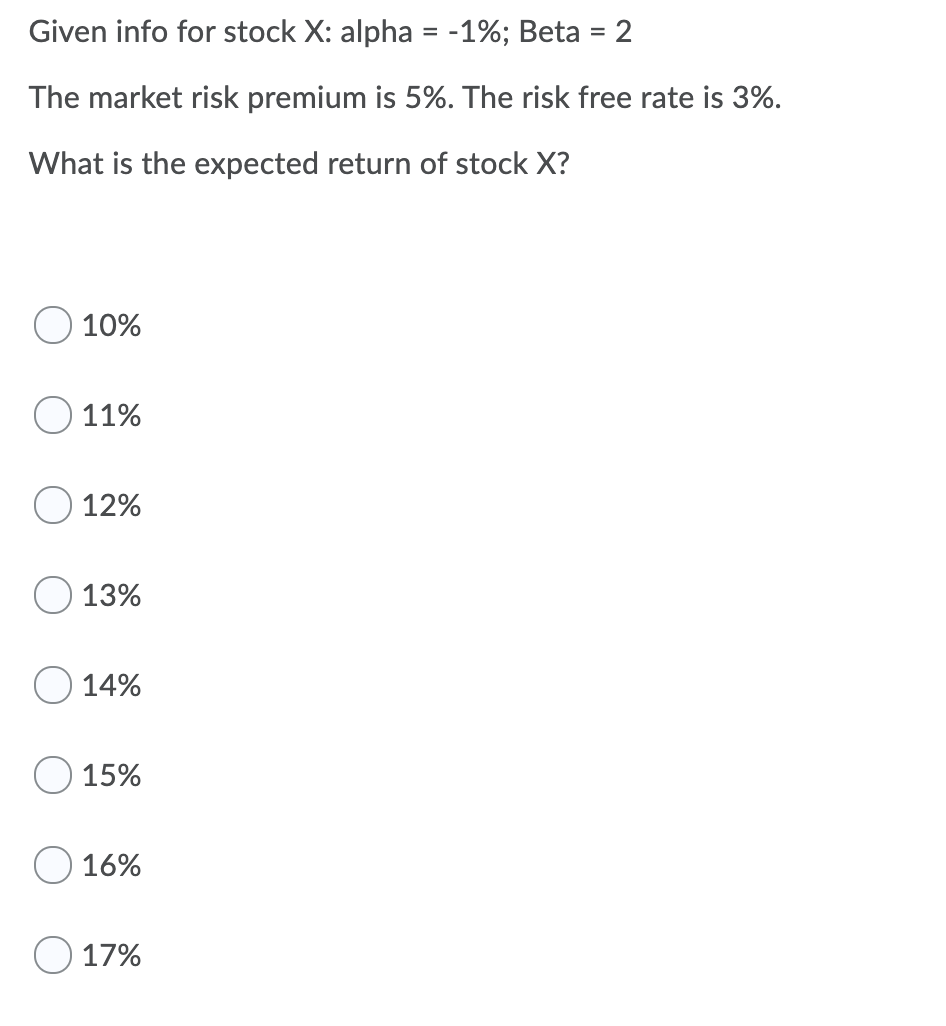 I need help with this questions, thanks! Given info for stock X: