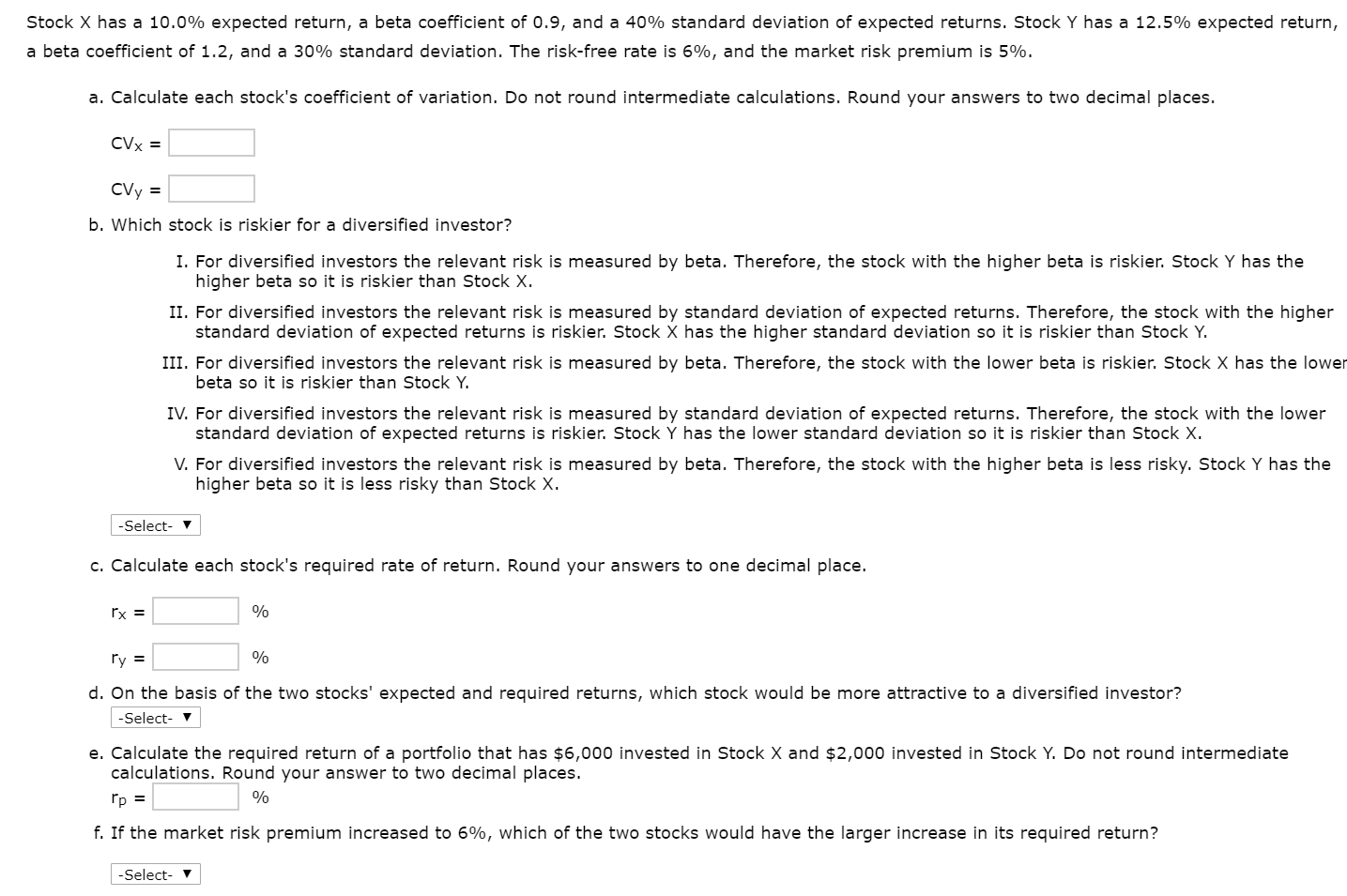 Stock X has a 10.0% expected return, a beta coefficient of