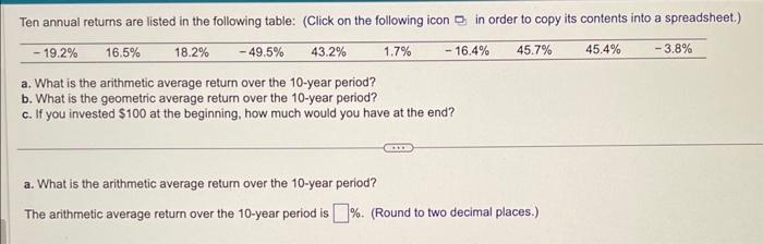  a. What is the arithmetic average retum over the 10 -year