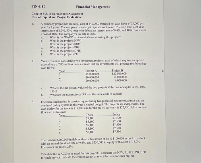  FIN 6150 Chapter 9 & 10 Spreadsheet Assignment Cost of Capital