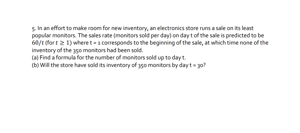 Please step by step!!! 5. In an effort to make room for