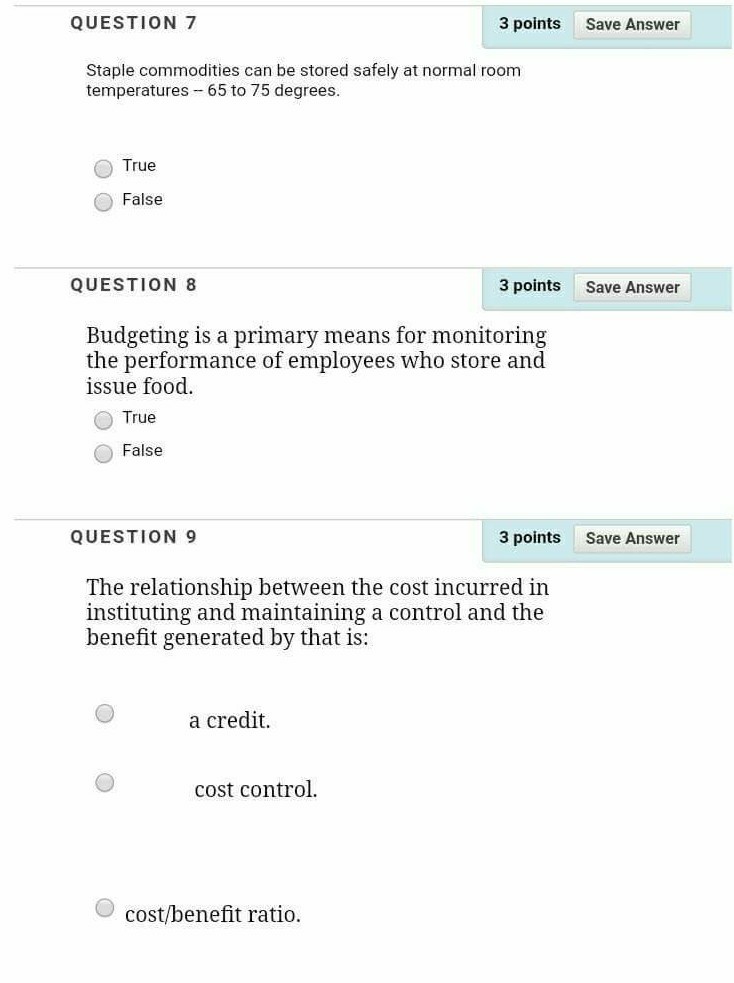steward equals the number of portions consumed. True False QUESTION 2 3
