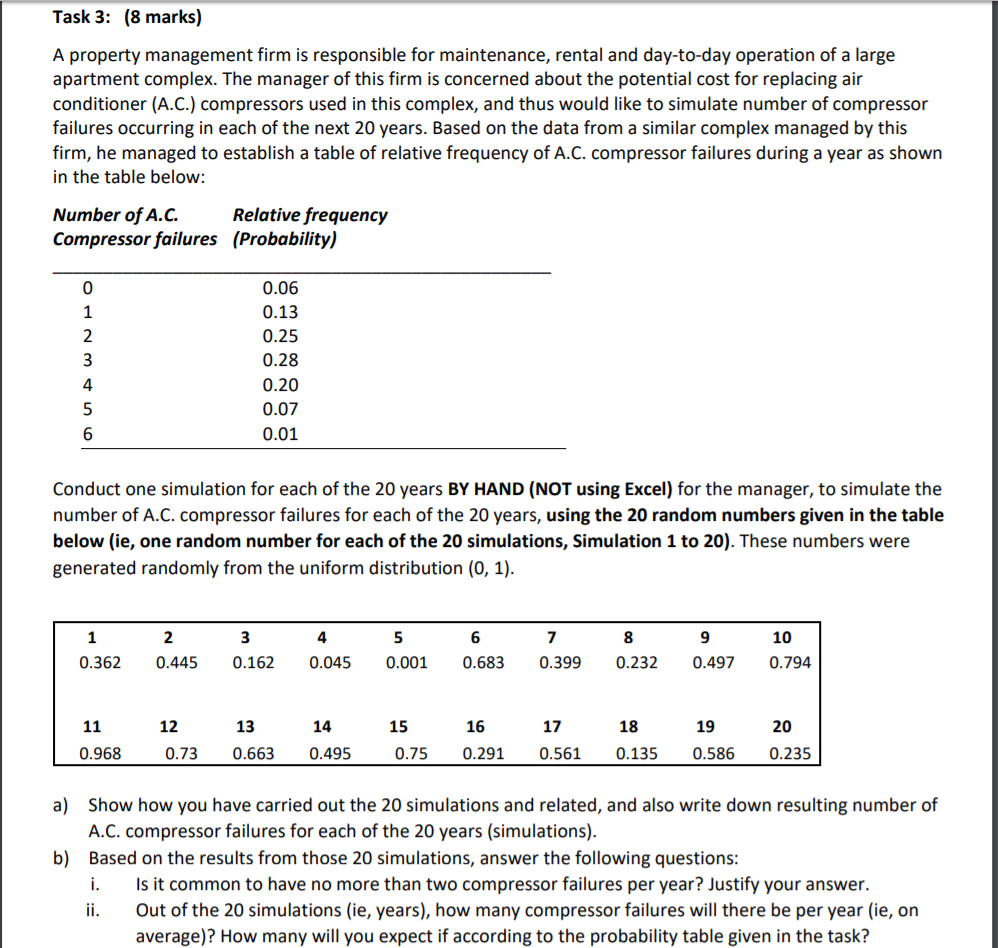  Task 3: (8 marks) A property management firm is responsible for