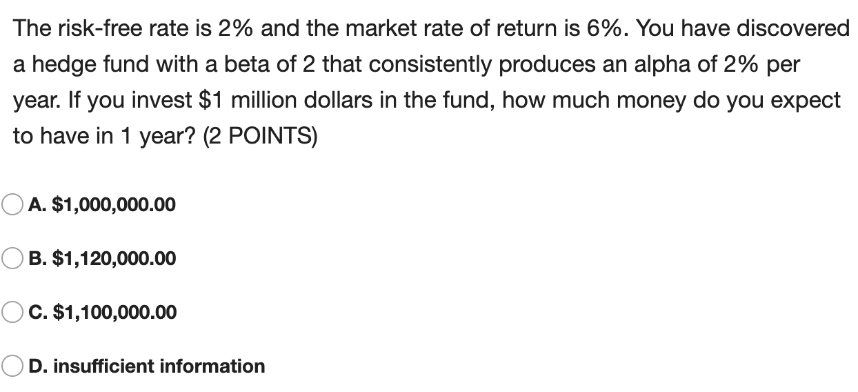 finance problems thx! The risk-free rate is 2% and the market rate