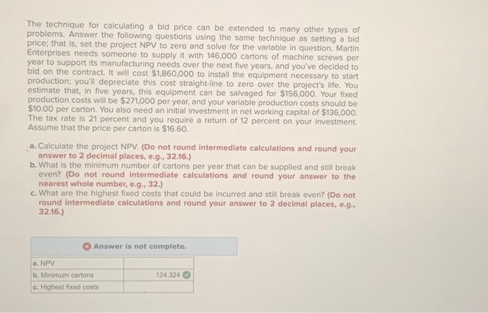 Please calculate c. Highest fixed costs The technique for calculating a bid