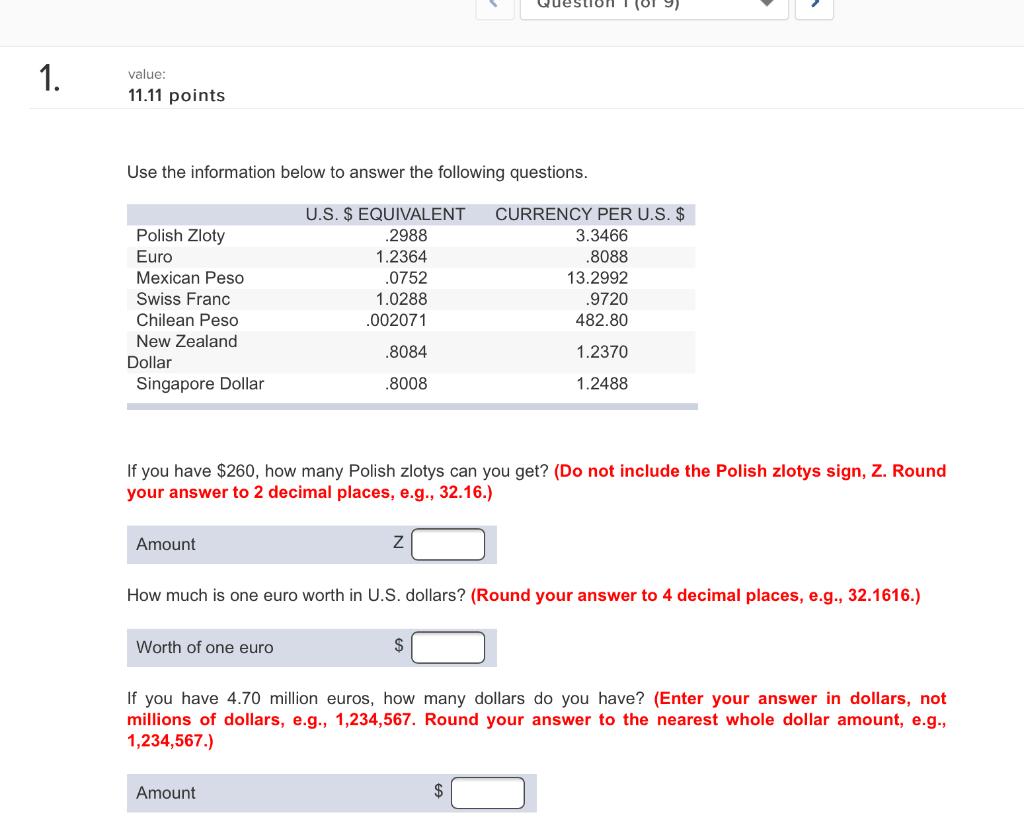 1. value: 11.11 points Use the information below to answer the