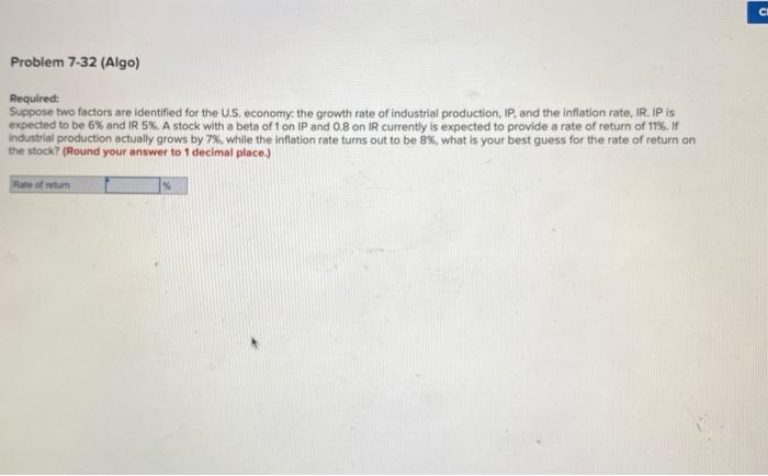  a CI Problem 7-32 (Algo) Required: Suppose two factors are identified