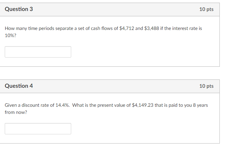 Question 3 10 pts How many time periods separate a set