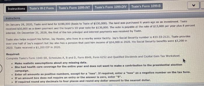 5. thank you! Instructions Tsate's W-2 Form Tsate's Form 1099-INT Tsate's Form