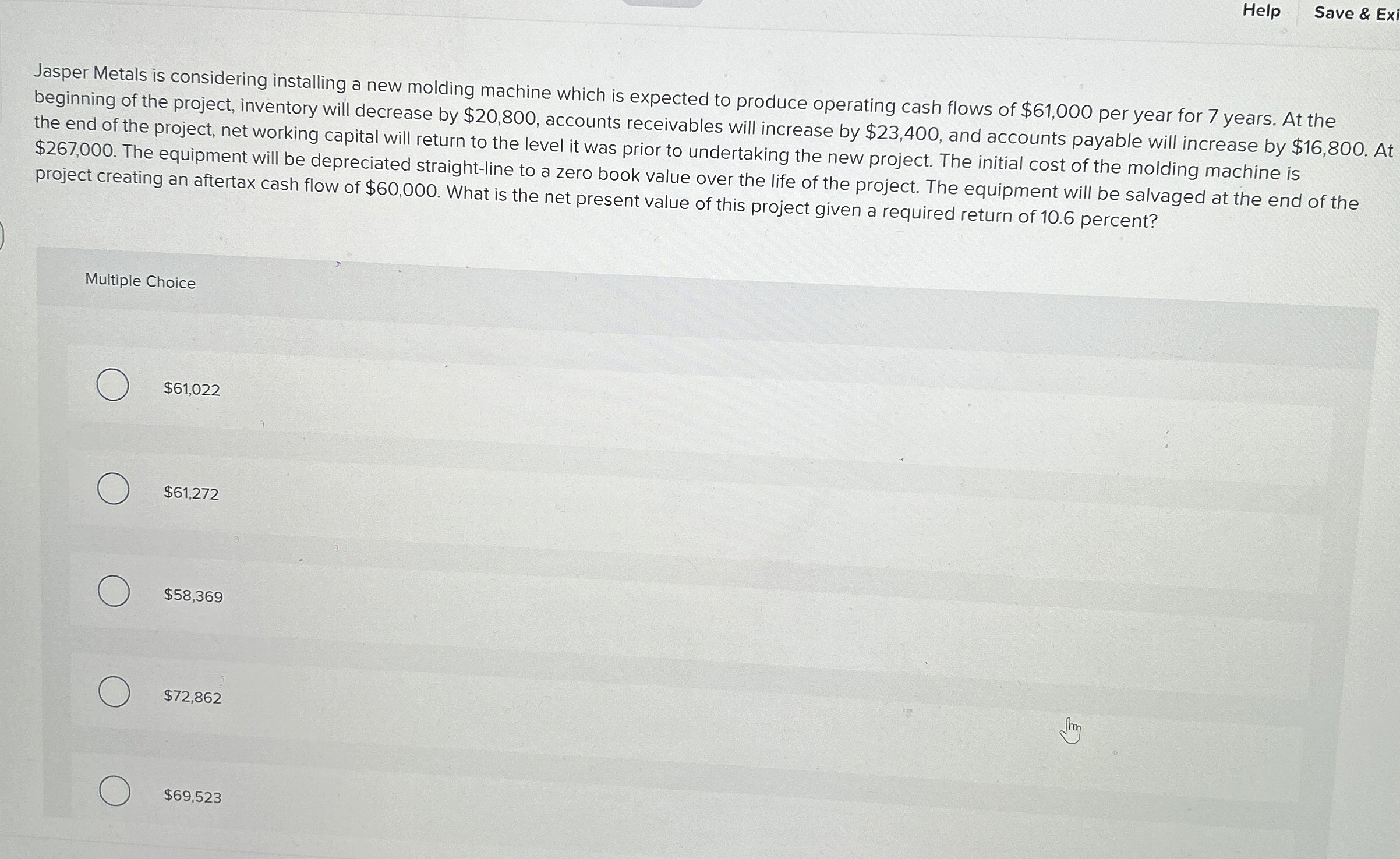  Help Save & Jasper Metals is considering installing a new molding