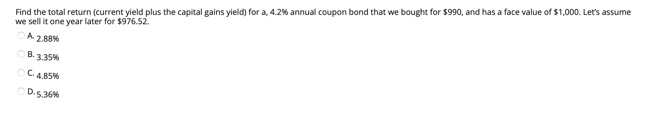  Find the total return (current yield plus the capital gains yield)