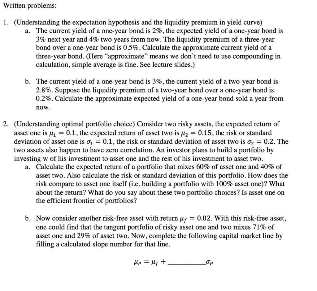 Please provide some help for Question 1 & Question 2 Written problems: