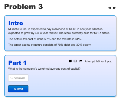 Problem 3 * Intro Munich Re Inc. is expected to pay