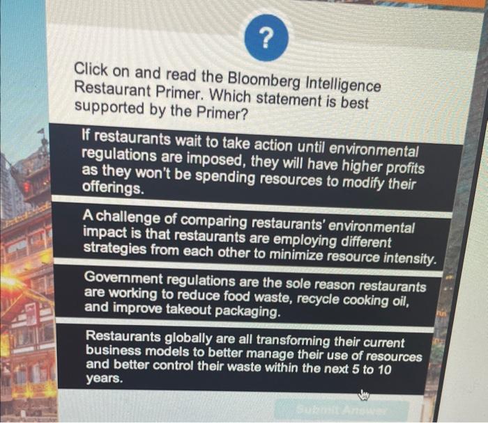  Click on and read the Bloomberg Intelligence Restaurant Primer. Which statement