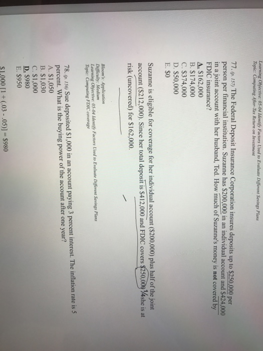  Learning Objective: 05-04 Identify Factors Used to Evaluate Different Savings Plans