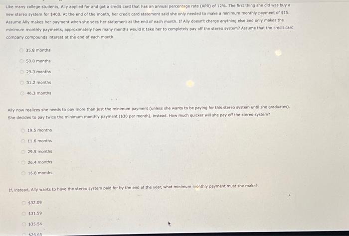  Uke many college students, Ally applied for and got a credit