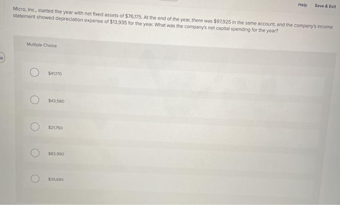  Help Save & Exit Micro, Inc., started the year with net