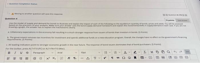  Question completion Status Moving to another question will save this response