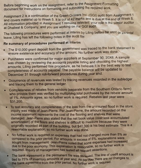  Before beginning work on the assignment, refer to the Assignment Formatting