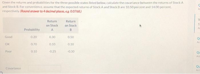  Given the returns and probabilities for the three possible states listed