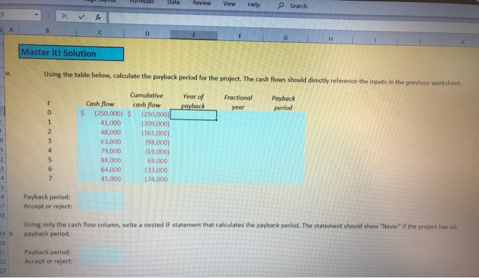 to calculate the payback period. We have shown three ways to calculate