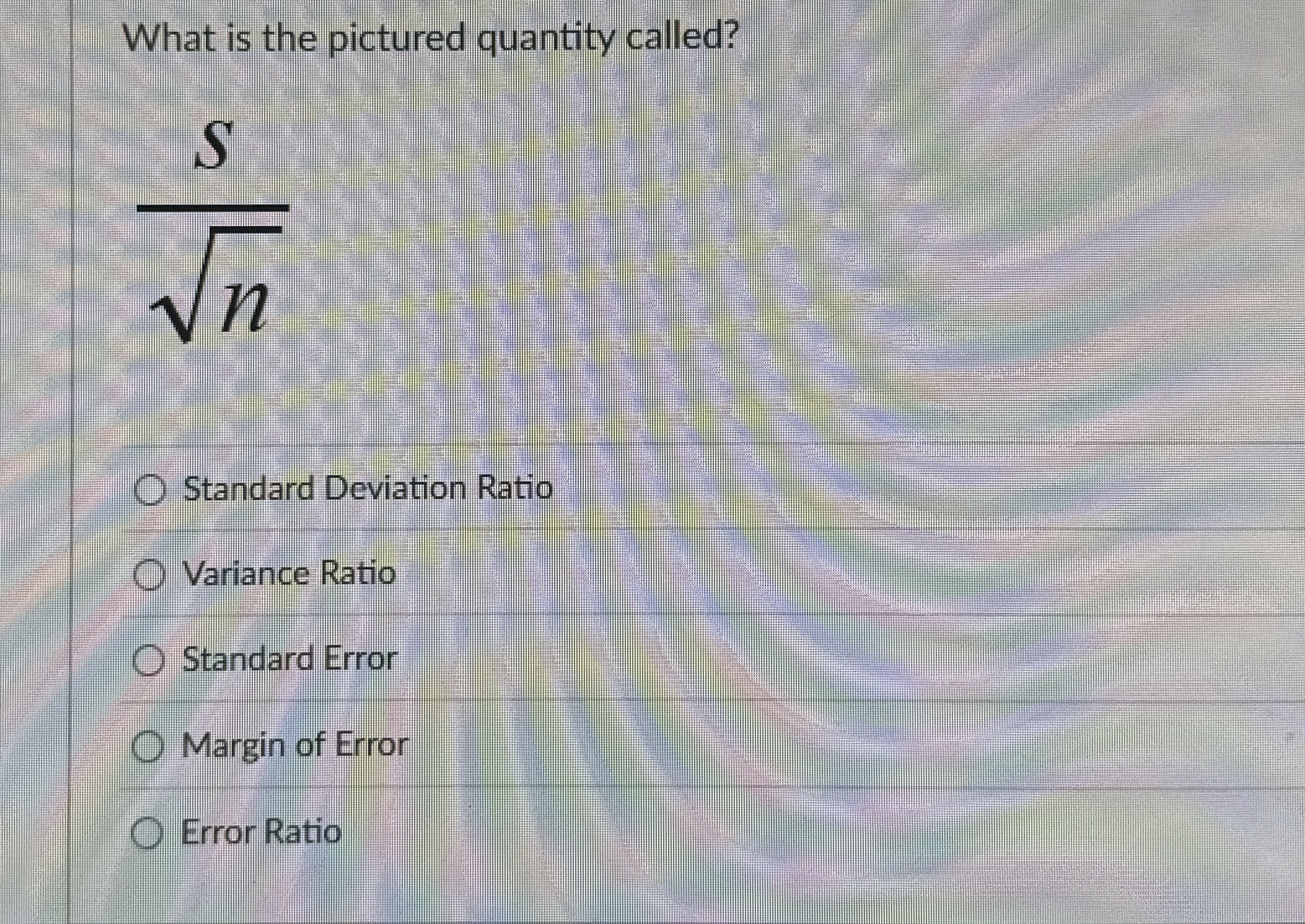  What is the pictured quantity called? S Standard Deviation Ratio Variance