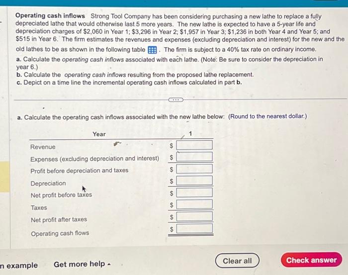  Operating cash inflows Strong Tool Company has been considering purchasing a